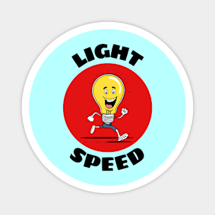 Light Speed | Light Bulb Pun Magnet